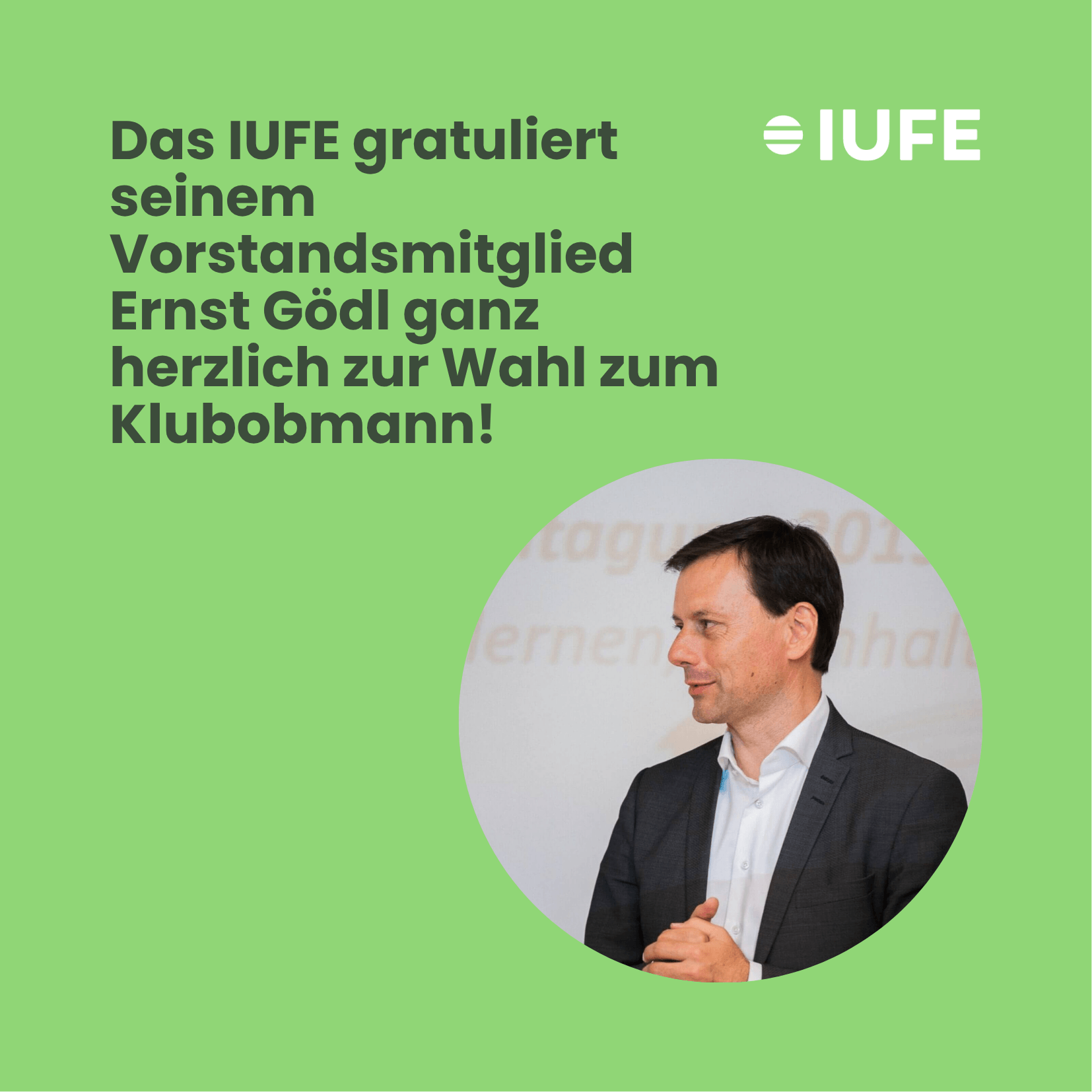 Wir gratulieren unserem Vorstandsmitglied | Mag. Ernst Gödl zum Klubobmann der Volkspartei gewählt 