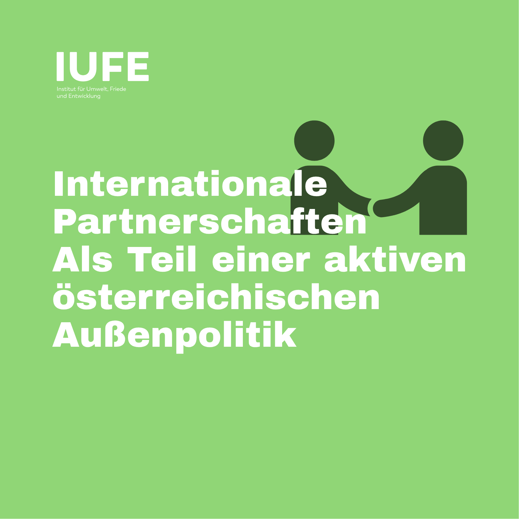 Internationale Partnerschaften als Teil einer aktiven österreichischen Außenpolitik