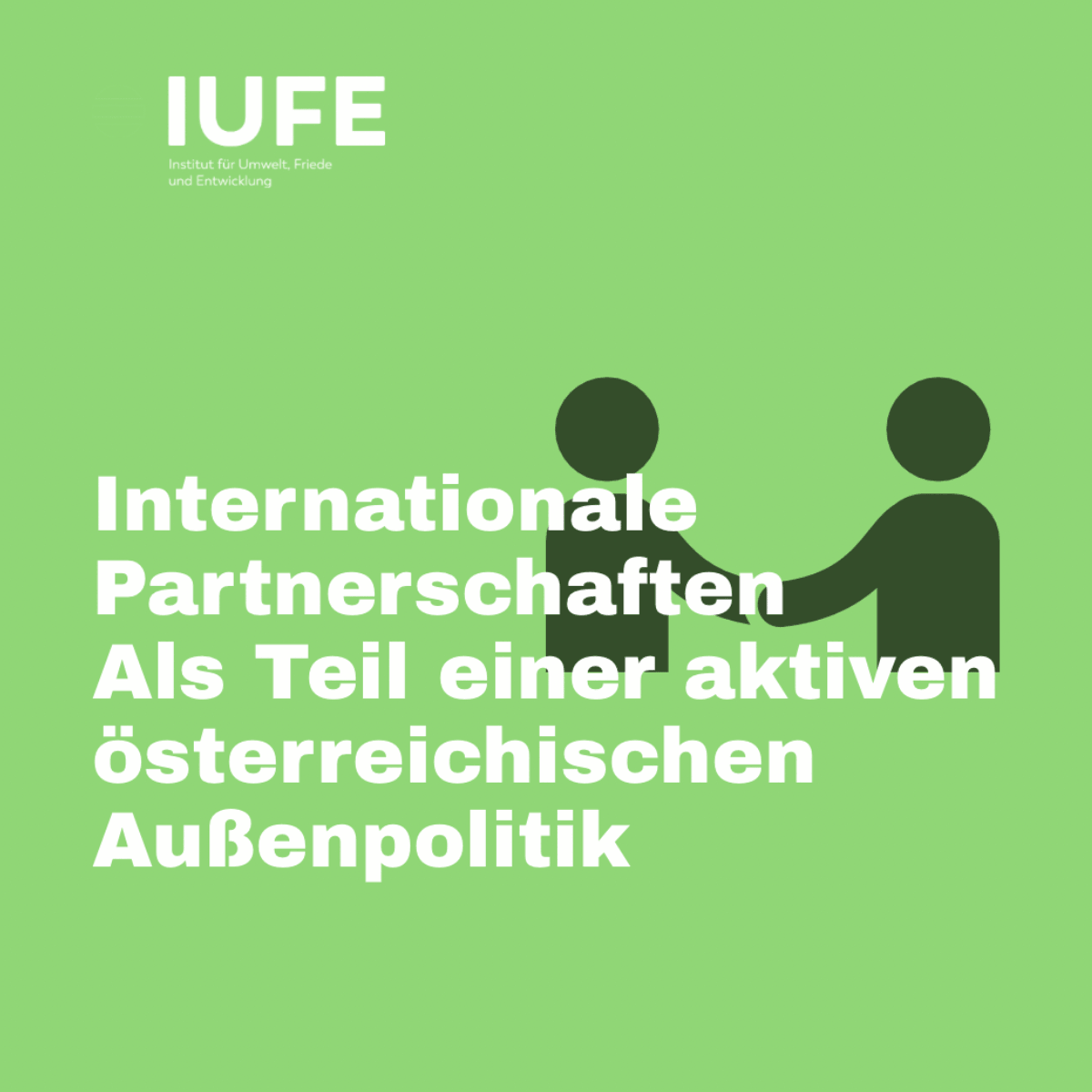 Internationale Partnerschaften als Teil einer aktiven österreichischen Außenpolitik